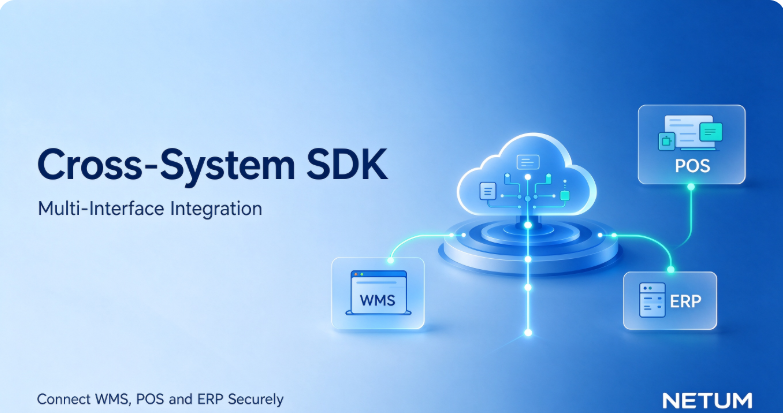 Cross-System SDK & Multi-Interface Integration: Connect WMS, POS and ERP Securely